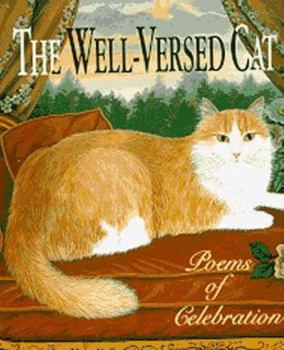 Hardcover The Well-Versed Cat: Poems of Celebration Book
