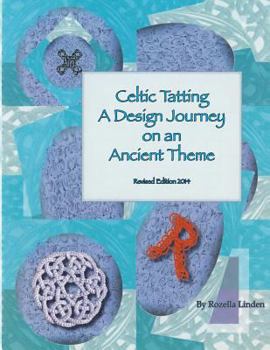 Paperback Celtic Tatting: A Design Journey on an Ancient Theme Book