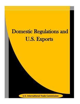 Paperback Domestic Regulations and U.S. Exports Book