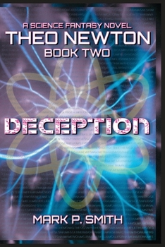 Theo Newton Deception (Theo Newton Trilogy)