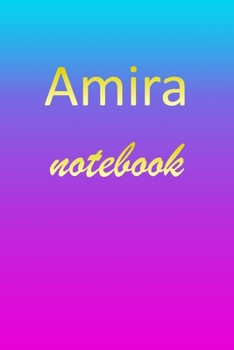 Paperback Amira: Blank Notebook - Wide Ruled Lined Paper Notepad - Writing Pad Practice Journal - Custom Personalized First Name Initia Book