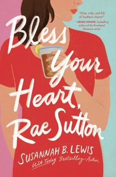 Paperback Bless Your Heart, Rae Sutton Book