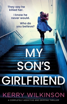 Paperback My Son's Girlfriend: A completely addictive and gripping thriller Book