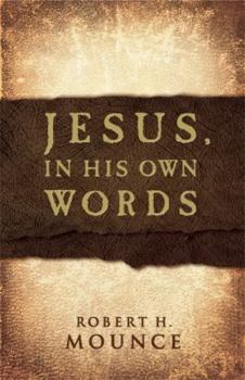 Paperback Jesus, in His Own Words Book
