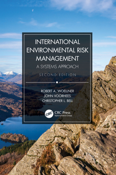 Hardcover International Environmental Risk Management: A Systems Approach Book