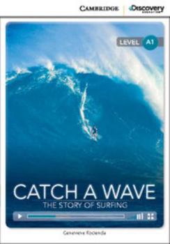 Catch a Wave: The Story of Surfing Beginning Online Only