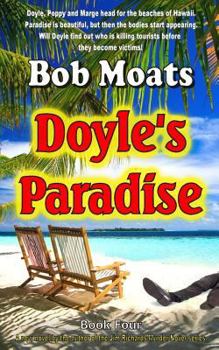 Doyle's Paradise - Book #4 of the Arthur Doyle, P.I.