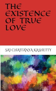 Paperback The Existence of True Love Book