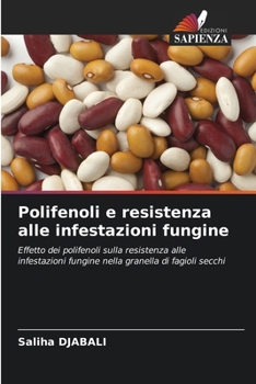 Paperback Polifenoli e resistenza alle infestazioni fungine [Italian] Book