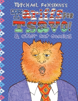 Paperback Tariffs for Tsavo! (& other cat comics) Book