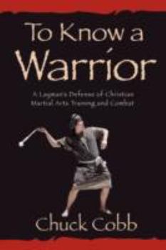 Paperback To Know a Warrior Book