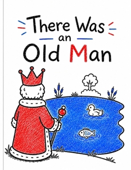 There Was an Old Man