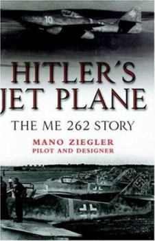 Hardcover Hitler's Jet Plane: The Me 262 Story Book