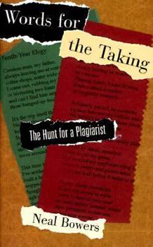 Hardcover Words for the Taking: The Hunt for a Plagiarist Book