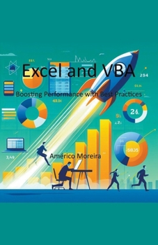 Paperback Excel and VBA Boosting Performance with Best Practices Book