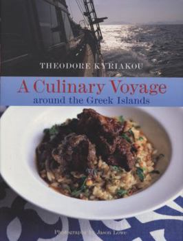 Hardcover A Culinary Voyage Around the Greek Islands Book