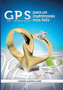 Paperback GPS para un matrimonio mas feliz [Spanish] Book