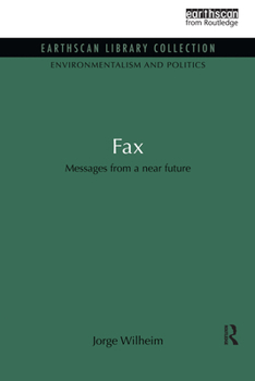 Paperback Fax: Messages from a near future Book