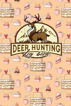 Paperback Deer Hunting Log Book