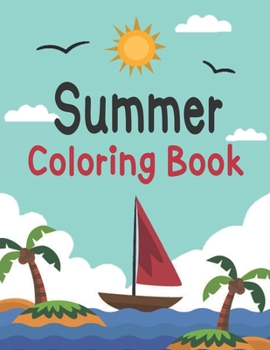 Paperback Summer Coloring Book: Easy Coloring Book Featuring Relaxing Vacation Book