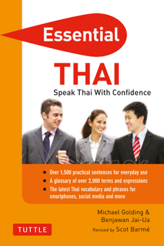 Paperback Essential Thai: Speak Thai with Confidence! (Thai Phrasebook & Dictionary) Book