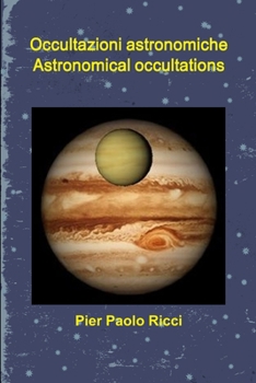 Paperback Occultazioni astronomiche - Astronomical occultations [Italian] Book
