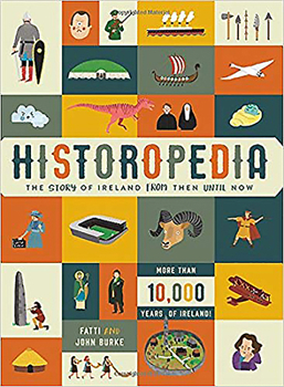 Hardcover Historopedia: The Story of Ireland from Then Until Now Book