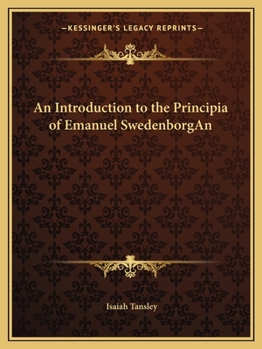 Paperback An Introduction to the Principia of Emanuel SwedenborgAn Book