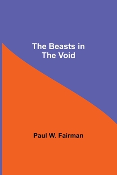 Paperback The Beasts in the Void Book