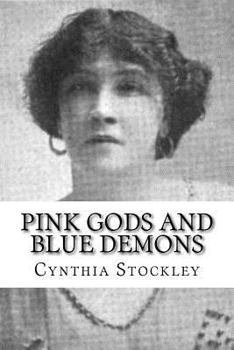 Paperback Pink Gods and Blue Demons Book