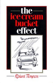 Paperback The Ice Cream Bucket Effect Book