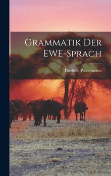Hardcover Grammatik der EWE-Sprach Book