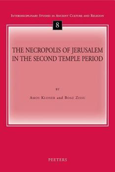 Paperback The Necropolis of Jerusalem in the Second Temple Period Book