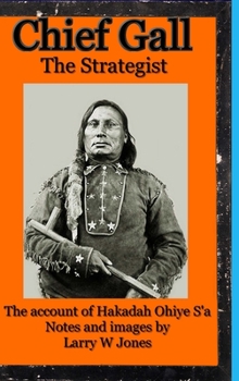 Hardcover Chief Gall - The Strategist Book
