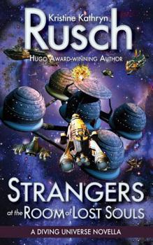 Strangers at the Room of Lost Souls: A Diving Universe Novella - Book  of the Diving Universe