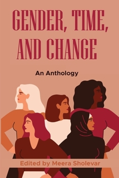Paperback Gender, Time, and Change: An Anthology Book