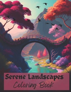 Paperback Serene Landscapes Coloring Book: Vol. 1 Book