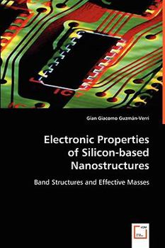 Paperback Electronic Properties of Silicon-based Nanostructures Book