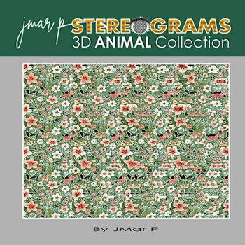 Paperback JMar P STEREOGRAMS: 3D ANIMAL Collection Book