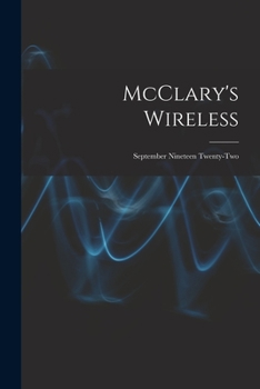 Paperback McClary's Wireless: September Nineteen Twenty-two Book