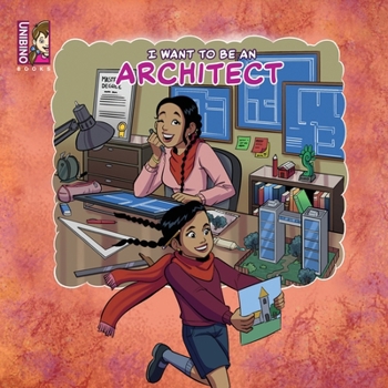 Paperback I Want To Be An Architect: Inspiring Creativity in Kids Book