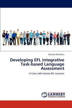 Paperback Developing EFL Integrative Task-based Language Assessment Book