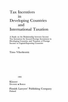 Paperback Tax Incentives In Developing Countries And International Taxation Book