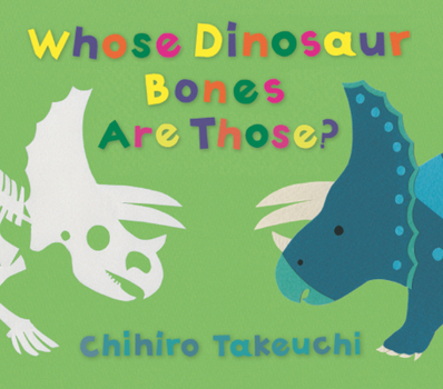 Hardcover Whose Dinosaur Bones Are Those? Book