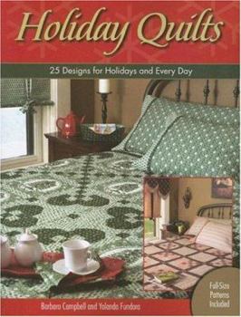 Paperback Holiday Quilts: 25 Designs for Holidays and Every Day [With Full-Size Patterns] Book