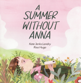 Library Binding Summer Without Anna Book