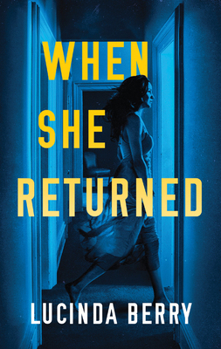 Paperback When She Returned Book