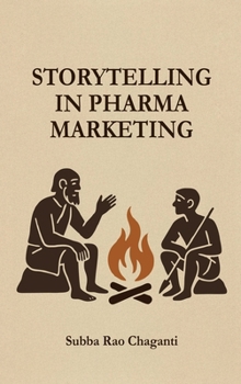 Hardcover Storytelling in Pharma Marketing Book