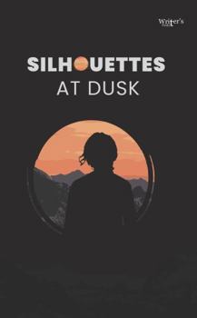 Paperback Silhouettes At Dusk Book
