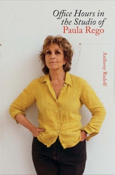Office Hours at the Studio of Paula Rego